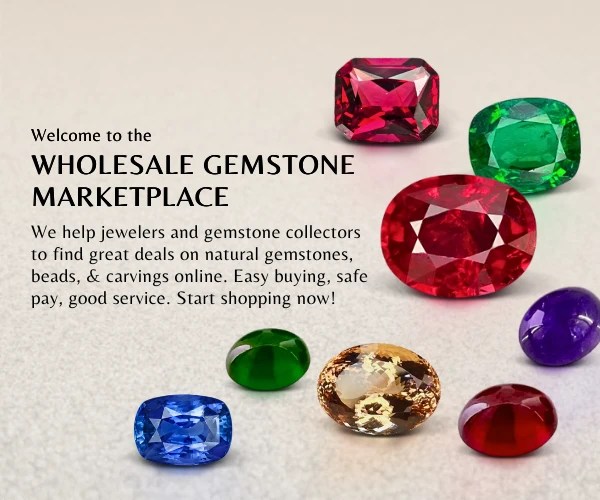 Wholesale Gemstones, B2B Marketplace for Gemstone Beads